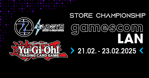 Yu-Gi-Oh! Gamescom LAN 2025 Store Championship 08.02.2025